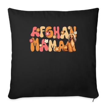 Afghan Hound Groovy Afghan Mom - Sofa pillowcase 17,3'' x 17,3'' (45 x 45 cm) - black - Front