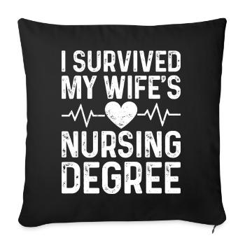 I graduated from nursing school - Sofa pillowcase 17,3'' x 17,3'' (45 x 45 cm) - black - Front