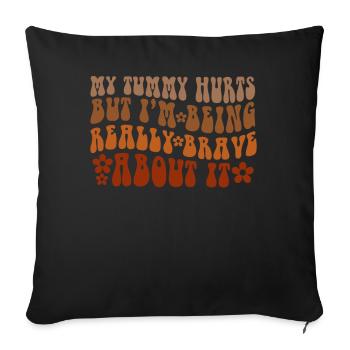 J’ai mal au ventre mais je suis vraiment - Housse de coussin décorative 45 x 45 cm - noir - Devant