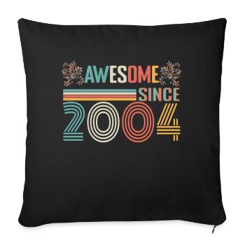 Anniversary 2004 since 2004 Vintage 2004 - Sofa pillowcase 17,3'' x 17,3'' (45 x 45 cm) - black - Front