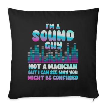 Le gars du son n’est pas un magicien - Housse de coussin décorative 45 x 45 cm - noir - Devant