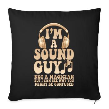 Le gars du son n’est pas un magicien - Housse de coussin décorative 45 x 45 cm - noir - Devant