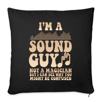 Le gars du son n’est pas un magicien - Housse de coussin décorative 45 x 45 cm - noir - Devant