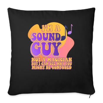 Le gars du son n’est pas un magicien - Housse de coussin décorative 45 x 45 cm - noir - Devant
