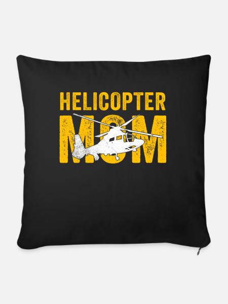 Helikopter Eltern Lustige Helikoptermutter - Sofakissenbezug 45 x 45 cm - Schwarz