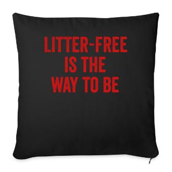 No Littering Anti Littering Earth Day - Sofa pillowcase 17,3'' x 17,3'' (45 x 45 cm) - black - Front