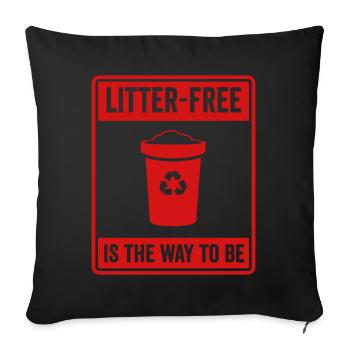 No Littering Anti Littering Earth Day - Sofa pillowcase 17,3'' x 17,3'' (45 x 45 cm) - black - Front