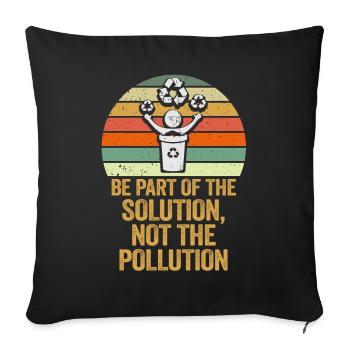No Littering Anti Littering Earth Day - Sofa pillowcase 17,3'' x 17,3'' (45 x 45 cm) - black - Front