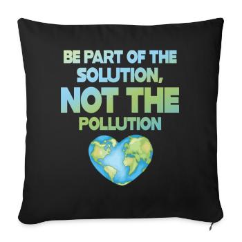 No Littering Anti Littering Earth Day - Sofa pillowcase 17,3'' x 17,3'' (45 x 45 cm) - black - Front