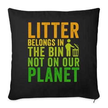 No Littering Anti Littering Earth Day - Sofa pillowcase 17,3'' x 17,3'' (45 x 45 cm) - black - Front
