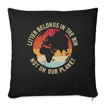 No Littering Anti Littering Earth Day - Sofa pillowcase 17,3'' x 17,3'' (45 x 45 cm) - black - Front