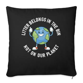 No Littering Anti Littering Earth Day - Sofa pillowcase 17,3'' x 17,3'' (45 x 45 cm) - black - Front