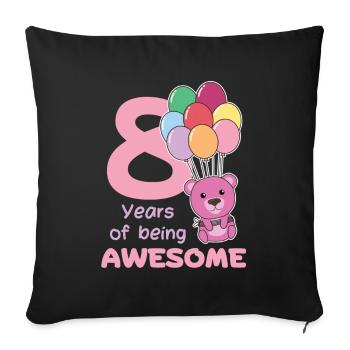 Bear for 8th birthday children eight years old - Sofa pillowcase 17,3'' x 17,3'' (45 x 45 cm) - black - Front