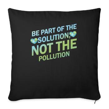 No Littering Anti Littering Earth Day - Sofa pillowcase 17,3'' x 17,3'' (45 x 45 cm) - black - Front
