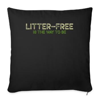 No Littering Anti Littering Earth Day - Sofa pillowcase 17,3'' x 17,3'' (45 x 45 cm) - black - Front
