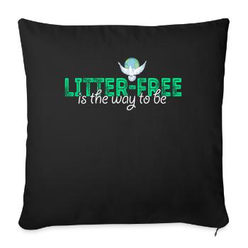 No Littering Anti Littering Earth Day - Sofa pillowcase 17,3'' x 17,3'' (45 x 45 cm) - black - Front