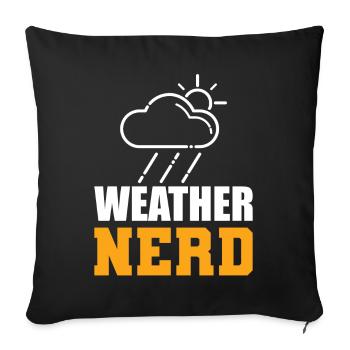 Weather Nerd Klimaforscher - Sofakissenbezug 45 x 45 cm - Schwarz - Vorne