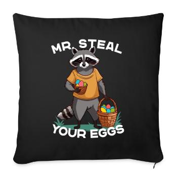 Lustiges Waschbär Eier Dieb Niedliches Design - Sofakissenbezug 45 x 45 cm - Schwarz - Vorne