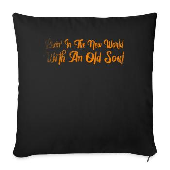 Livin dans le Nouveau Monde Vieille Âme - Housse de coussin décorative 45 x 45 cm - noir - Devant