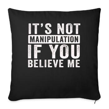 Pas de manipulation si vous croyez - Housse de coussin décorative 45 x 45 cm - noir - Devant