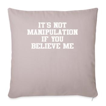 Pas de manipulation si vous croyez - Housse de coussin décorative 45 x 45 cm - taupe clair - Devant