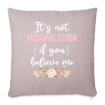 Not Manipulation If You Believe - Sofa pillowcase 17,3'' x 17,3'' (45 x 45 cm) - light taupe - Front