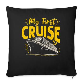 My First Cruise Family Vacation - Fun - Sofa pillowcase 17,3'' x 17,3'' (45 x 45 cm) - black - Front