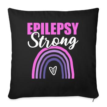 Epilepsy Strong Epilepsie-Krieger - Sofakissenbezug 45 x 45 cm - Schwarz - Vorne