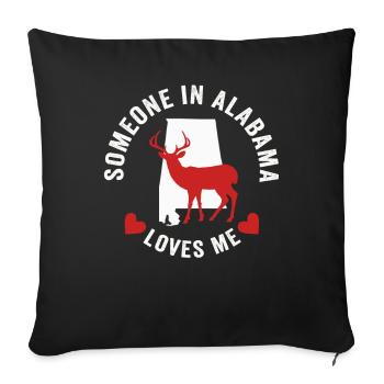 Someone In Alabama Loves Me - Sofa pillowcase 17,3'' x 17,3'' (45 x 45 cm) - black - Front
