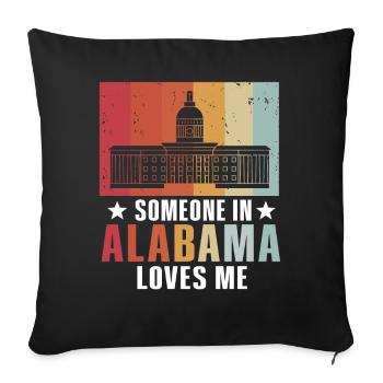 Someone In Alabama Loves Me - Sofa pillowcase 17,3'' x 17,3'' (45 x 45 cm) - black - Front