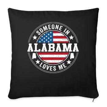 Someone In Alabama Loves Me - Sofa pillowcase 17,3'' x 17,3'' (45 x 45 cm) - black - Front
