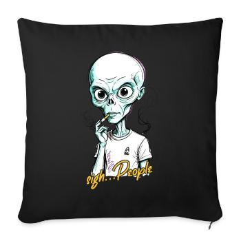 Funny Alien Saying Cigarette Smoking - Sofa pillowcase 17,3'' x 17,3'' (45 x 45 cm) - black - Front