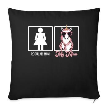 Funny Mom Comparison Unicorn Mom Style - Sofa pillowcase 17,3'' x 17,3'' (45 x 45 cm) - black - Front