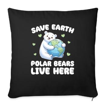 Save the Earth Polar Bears Live Here Earth Day - Sofa pillowcase 17,3'' x 17,3'' (45 x 45 cm) - black - Front