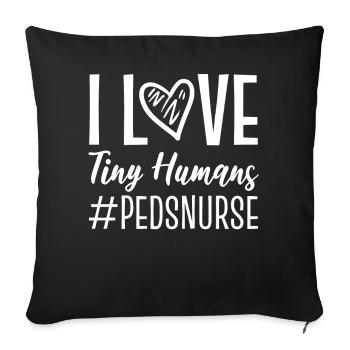 I Love Tiny Humans #pedsnurse Krankenschwester - Sofakissenbezug 45 x 45 cm - Schwarz - Vorne