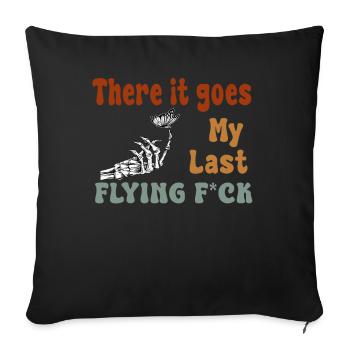 There It Goes My Last Flying F - Sofa pillowcase 17,3'' x 17,3'' (45 x 45 cm) - black - Front