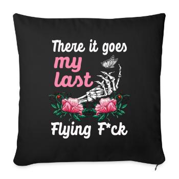 There It Goes My Last Flying F - Sofa pillowcase 17,3'' x 17,3'' (45 x 45 cm) - black - Front