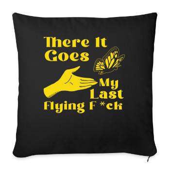 There It Goes My Last Flying F - Sofa pillowcase 17,3'' x 17,3'' (45 x 45 cm) - black - Front