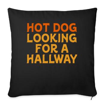 Hot Dog Looking For A Hallway - Sofa pillowcase 17,3'' x 17,3'' (45 x 45 cm) - black - Front