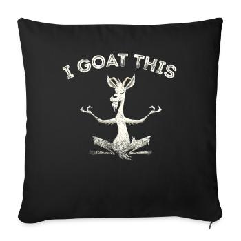 I Goat This Yoga Enthusiast - Sofa pillowcase 17,3'' x 17,3'' (45 x 45 cm) - black - Front