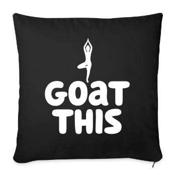 I Goat This Yoga Enthusiast - Sofa pillowcase 17,3'' x 17,3'' (45 x 45 cm) - black - Front