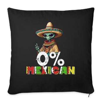 Mexican Alien Funny Fiesta Saying Celebration - Sofa pillowcase 17,3'' x 17,3'' (45 x 45 cm) - black - Front