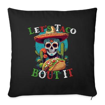 Cinco De Mayo Fun Taco Cuisine mexicaine - Housse de coussin décorative 45 x 45 cm - noir - Devant