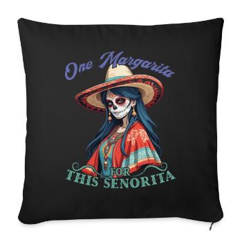 Señorita a besoin du design de Margarita Cinco de Mayo - Housse de coussin décorative 45 x 45 cm - noir - Devant