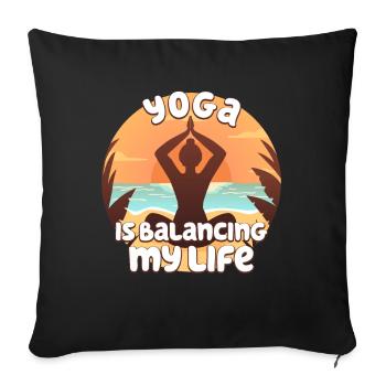 Le yoga équilibre ma vie - Housse de coussin décorative 45 x 45 cm - noir - Devant