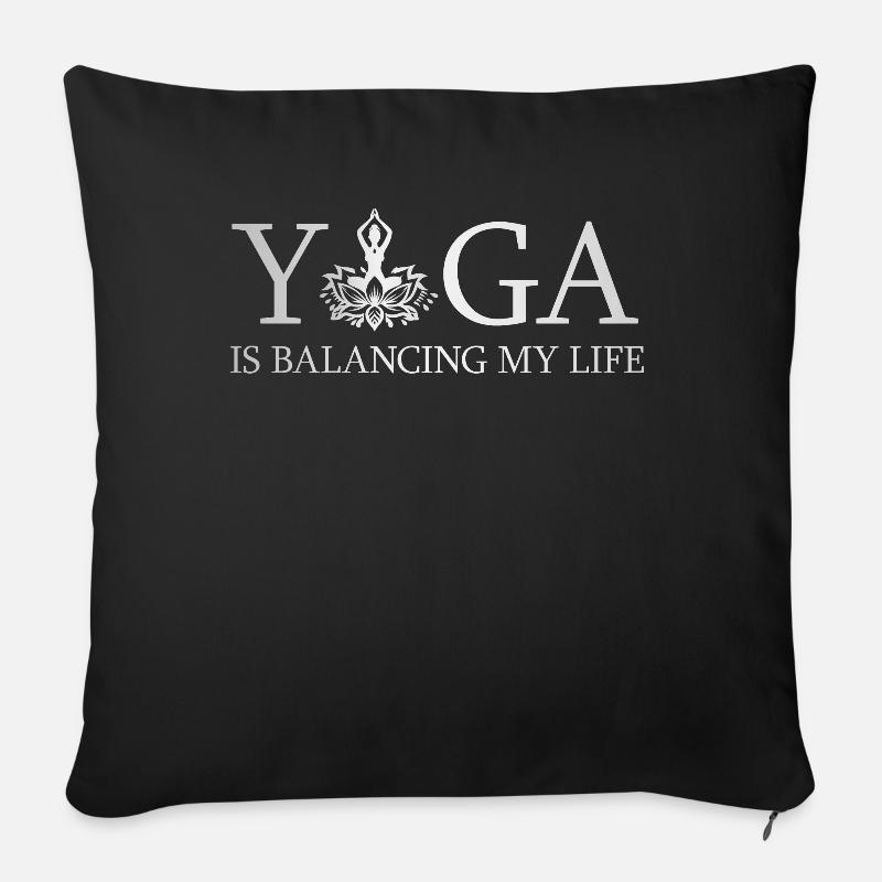 Le yoga équilibre ma vie - Housse de coussin décorative 45 x 45 cm - noir