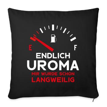 ERSTER URENKEL ENDLICH UROMA - Sofakissenbezug 45 x 45 cm - Schwarz - Vorne