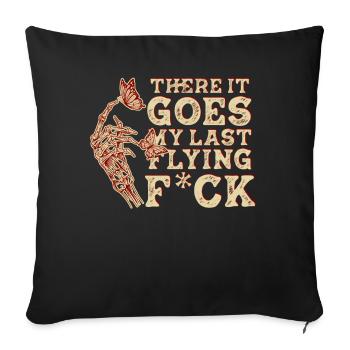 There It Goes My Last Flying F - Sofa pillowcase 17,3'' x 17,3'' (45 x 45 cm) - black - Front