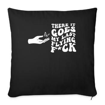 There It Goes My Last Flying F - Sofa pillowcase 17,3'' x 17,3'' (45 x 45 cm) - black - Front