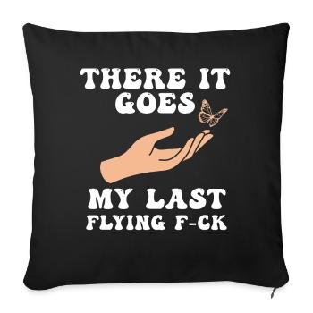 There It Goes My Last Flying F - Sofa pillowcase 17,3'' x 17,3'' (45 x 45 cm) - black - Front